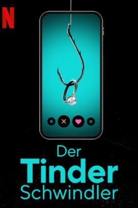 Der Tinder Schwindler stream