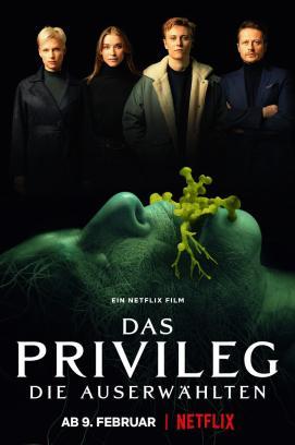 Das Privileg - Die Auserwählten stream