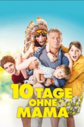 Zehn Tage ohne Mama stream