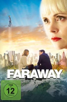 Faraway - Liebe nach dem Leben stream