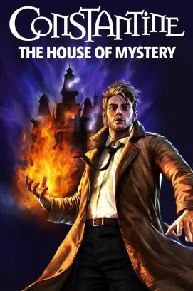 Constantine: The House of Mystery stream