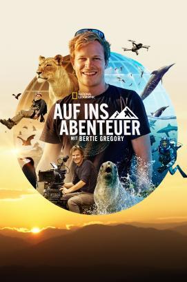 Auf ins Abenteuer mit Bertie Gregory - Staffel 1 stream
