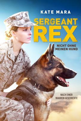 Sergeant Rex - Nicht ohne meinen Hund stream
