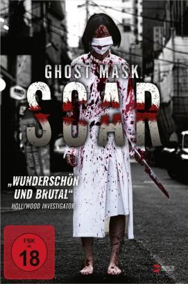 Ghost Mask: Scar stream
