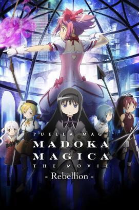 Puella Magi Madoka Magica - Der Film 3 - Rebellion stream