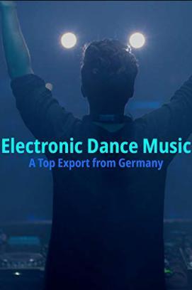 Electronic Dance Music: A Top Export from Germany stream