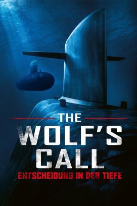 The Wolf's Call - Entscheidung in der Tiefe stream
