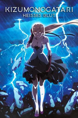 Kizumonogatari II: Heißes Blut stream