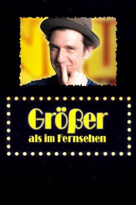 Größer als im Fernsehen stream