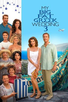 My Big Fat Greek Wedding 3 stream