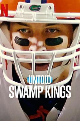 Untold: Swamp Kings - Staffel 1 stream