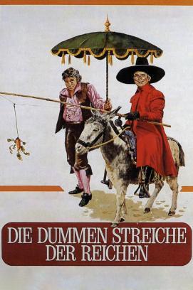 Die dummen Streiche der Reichen stream