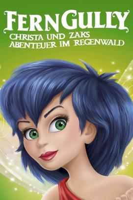 Ferngully - Christa und Zaks Abenteuer im Regenwald stream