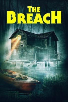 The Breach: Das Tor zur Hölle stream