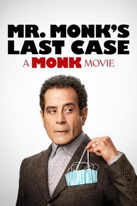 Mr. Monk's Last Case: A Monk Movie stream