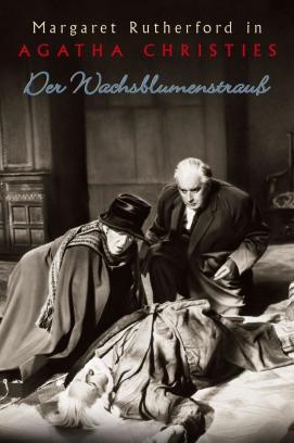 Der Wachsblumenstrauß stream