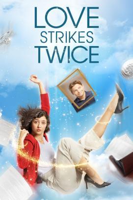 Love Strikes Twice - Man liebt sich immer zweimal stream