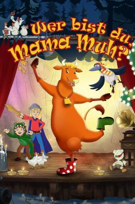 Wer bist du, Mama Muh? stream
