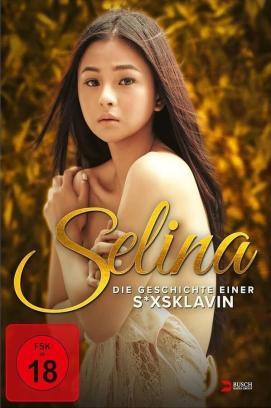 Selina - Die Geschichte einer Sexsklavin stream