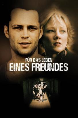 Für das Leben eines Freundes stream