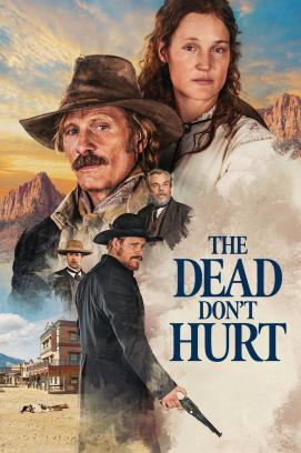 The Dead Don't Hurt stream