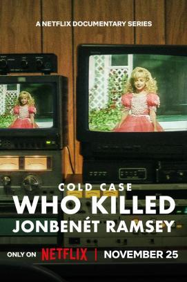 Cold Case: Wer ermordete JonBenét Ramsey? - Staffel 1 stream