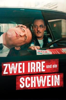 Zwei Irre und ein Schwein stream
