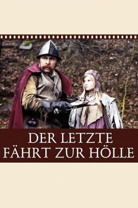 Der Letzte fährt zur Hölle stream