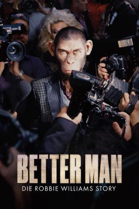 Better Man - Die Robbie Williams Story stream