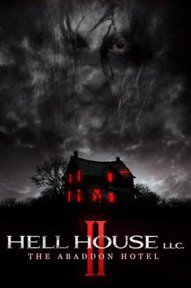 Hell House LLC II: The Abaddon Hotel stream