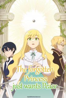 The Forgotten Princess Just Wants Peace - Staffel 1 *Subbed* stream
