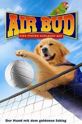 Air Bud 5 - Vier Pfoten schlagen auf stream