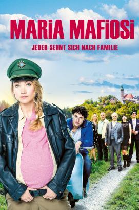 Maria Mafiosi - Jeder sehnt sich nach einer Familie stream