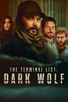 The Terminal List: Dark Wolf - Staffel 1 stream