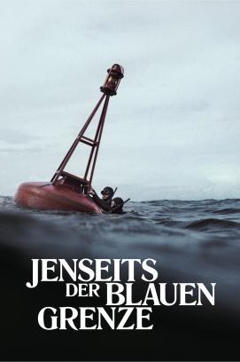 Jenseits der blauen Grenze stream