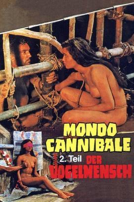 Mondo Cannibale, 2. Teil - Der Vogelmensch stream