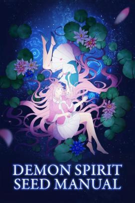 Demon Spirit Seed Manual - Staffel 1 *Subbed* stream