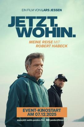Jetzt. Wohin. - Meine Reise mit Robert Habeck stream