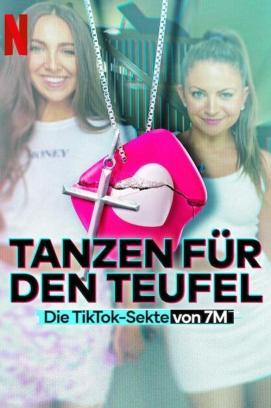 Tanzen für den Teufel: Die TikTok-Sekte von 7M - Staffel 1 stream