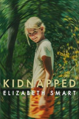 Kidnapped: Elizabeth Smart stream
