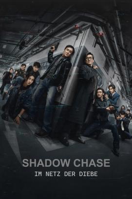 Shadow Chase - Im Netz der Diebe stream
