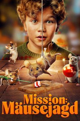 Mission: Mäusejagd – Chaos unterm Weihnachtsbaum stream