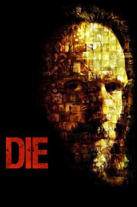 Die! - Ein Spiel auf Leben und Tod stream