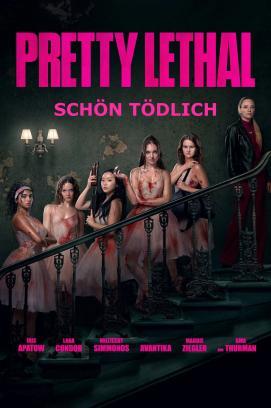 Pretty Lethal – Schön tödlich stream