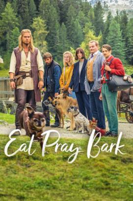 Eat Pray Bark - Therapie auf 4 Pfoten stream