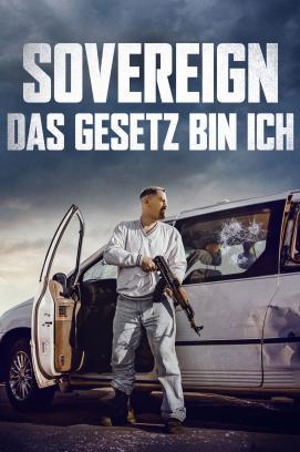 Sovereign – Das Gesetz bin ich stream