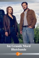 Im Grunde Mord - Blutsbande stream