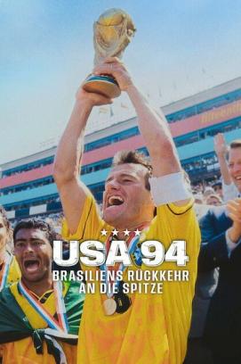 USA 94: Brasiliens Rückkehr an die Spitze stream