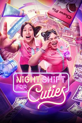 Night Shift for Cuties - Staffel 1 stream