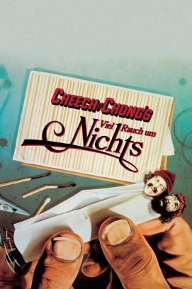 Cheech & Chong - Viel Rauch um nichts stream